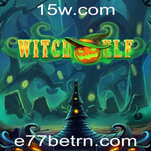 WitchElf: Mergulhe no Mundo de Aventura com E77bet